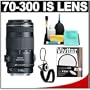 Canon EF 70-300mm f/4-5.6 IS USM AF Lens + UV Filter + Accessory Kit for Digital Rebel XT, XTi, XS, XSi, T1i, T2i, EOS 30D, 40D, 5D, 7D, 50D & 60D Digital SLR Cameras