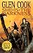 She Is The Darkness: Book Two of Glittering Stone: A Novel of the Black Company (Chronicles of The Black Company)