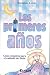 Book Los primeros anos. Guia completa para el cuidado del bebe