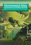 Environmental Ethics: An Introduction to Environmental Philosophy (0534505082) by Desjardins, Joseph R.