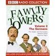 Fawlty Towers: The Kipper and the Corpse/The Germans/Waldorf Salad/Gourmet Night Vol 2 (BBC Radio Collection)
