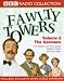 Fawlty Towers: The Kipper and the Corpse/The Germans/Waldorf Salad/Gourmet Night Vol 2 (BBC Radio Collection)