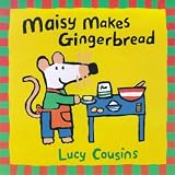 Maisy Makes Gingerbread (Maisy storybooks) 画像