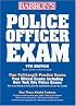 Police Officer Exam (Barron's Police Officer Examination)