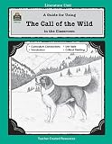 A Guide for Using The Call of the Wild in the Classroom