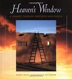 Heavens Window: A Journey Through Northern New Me (Crossroads)