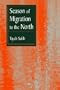 Season of Migration to the North
