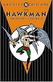 The Hawkman Archives, Vol. 2 (DC Archive Editions)