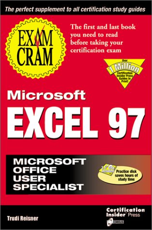 microsoft excel 97 exam cram