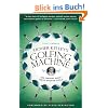 Homer Kelley's Golfing Machine: The Curious Quest That Solved Golf
