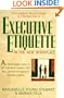 Executive Etiquette: In the New Workplace