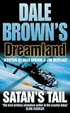 Satan's Tail (Dale Brown's Dreamland)