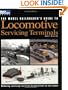The Model Railroader's Guide to Locomotive Servicing Terminals