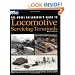 The Model Railroader's Guide to Locomotive Servicing Terminals