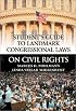 Student's Guide to Landmark Congressional Laws on Civil Rights (Student's Guide to Landmark Congressional Laws)