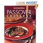 The New York Times Passover Cookbook : More Than 200 Holiday Recipes from Top Chefs and Writers