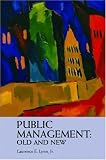 Public Management  Old and New