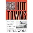 Hot Towns: The Future of the Fastest Growing Communities in America