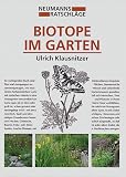 Biotope im Garten