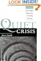 The Quiet Crisis: How Higher Education Is Failing America (JB - Anker)