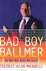 Bad Boy Ballmer: The Man Who Now Runs Microsoft