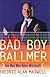 Bad Boy Ballmer: The Man Who Now Runs Microsoft