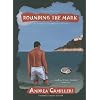 Rounding the Mark (An Inspector Montalbano Mystery) (Inspector Montalbano Mysteries)