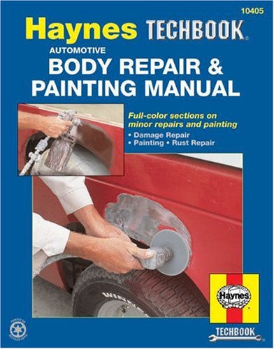 Automotive Body Repair & Painting Manual (Haynes Manuals)