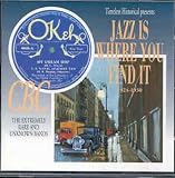 Jazz Is Where You Find It 1924-1930