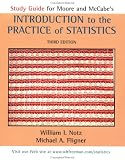 Study Guide for Introduction to the Practice of Statistics, Third Edition