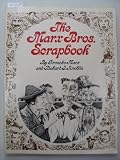 The Marx Bros. scrapbook / by Groucho Marx and Richard J. Anobile