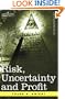 Risk, Uncertainty and Profit