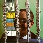 Billy Taylor with Four Flutes by  Billy Taylor 