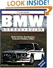 Illustrated BMW Buyer's Guide (Illustrated Buyer's Guide)