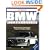 Illustrated BMW Buyer's Guide (Illustrated Buyer's Guide)
