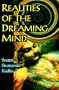 Realities of the Dreaming Mind