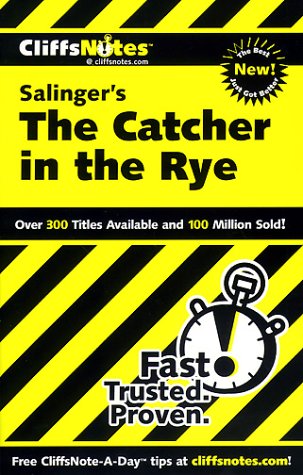 CliffsNotes on Salinger's The Catcher in the Rye (Cliffsnotes Literature Guides)