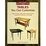 Tables You Can Customize (Betterway Woodworking Plans Series)