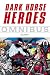 Dark Horse Heroes Omnibus Volume 1 (v. 1)