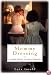 Mommy Dressing: A love story, after a fashion