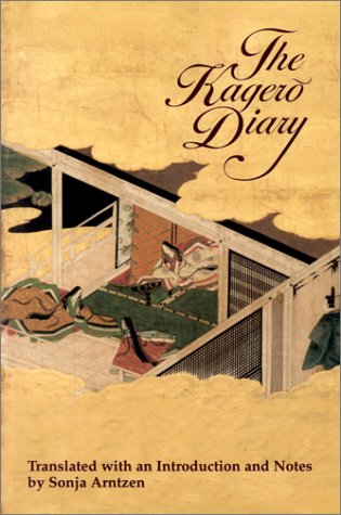 The Kagero Diary: A Woman's Autobiographical Text from Tenth-Century Japan (Michigan Monograph Series in Japanese Studies, No. 19.)