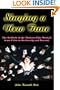 Singing a New Tune: The Rebirth of the Modern Film Musical from Evita to De-Lovely and Beyond (Applause Books)