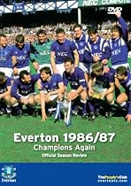 Everton FC - Champions Again! 1986/1987 Season Review [DVD]