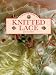 Book A Creative Guide To Knitted Lace