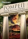 Pompeii: Back From the Dead