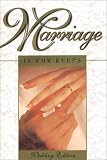 cover of Marriage Is for Keeps: Foundations for Christian Marriage