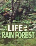 Life in a Rain Forest (Ecosystems in Action)