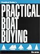 Image of Practical Boat Buying, 2 Volume Set, 6th Ed.
