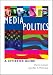 Book Media Politics: A Citizen's Guide