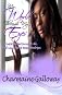 My World, Through My Eyes: Poetic Reflections of Life, Self-Love & Relationships